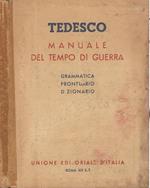 Tedesco. manuale del tempo di guerra grammatica prontuario dizionario