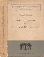 Introduzione alla scienza dell’educazione. con particolare riguardo alla teoria dell’educazione e dell’istruzione