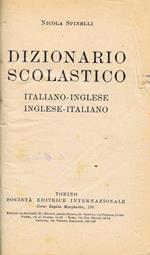 Dizionario Scolastico. Italiano-Inglese Inglese-Italiano