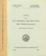 Atti Della Accademia Peloritana Dei Pericolanti Anni Accademici Ccxli-Ccxlii. Lettere Filosofia E Belle Arti