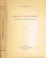 Ephemeris Dacoromana. Annuario Della Scuola Romena Di Roma Vol. X