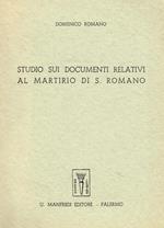 Studio Sui Documenti Relativi Al Martirio Di S.Romano