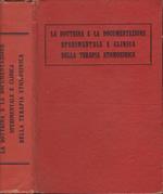 La dottrina e la documentazione sperimentale e clinica della terapia stomosinica