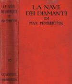 La Nave Dei Diamanti