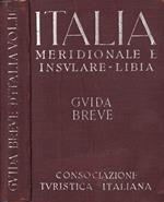 Italia meridionale e insulare Libia. Guida breve Vol. III