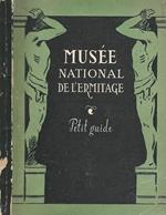 Musee National De L' Ermitage. Petit Guide