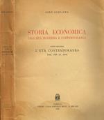 Storia Economica Dell'Età Moderna E Contemporanea. Parte Seconda. L'Età Contemporanea Dal 1700 Al 1894