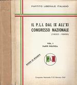 Il P. L. I. dal IX all'XI Congresso Nazionale. (1962. 1969)