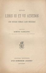 Quae Libris III Et VII Aeneidos. Cum Universo Poemate Ratio Intercedat