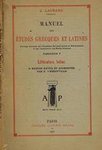 Manuel Des Etudes Grecques Et Latines. Fasc.V. Litterature Latine
