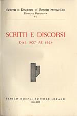 Scritti e discorsi. dal 1927 al 1928