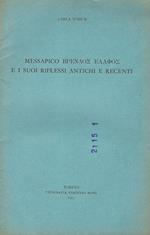 Messapico brendos elafos e i suoi riflessi antichi e recenti