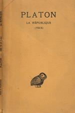 La Republique (Viii-X) Tome Viii Partie Ii