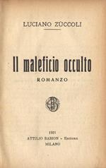 Il maleficio occulto