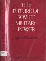The future of Soviet Military power