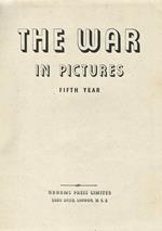 The War in Picture - Fifth Year