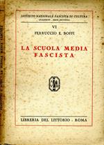 La Scuola Media Fascista