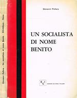 Un Socialista Di Nome Benito