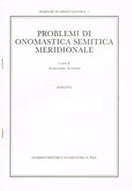 Problemi Di Onomastica Semitica Meridionale. Estratto