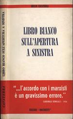 Libro bianco dull' apertura a sinistra