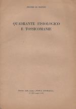 Quadrante Fisiologico e Tossicomane