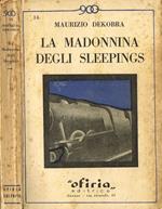 La Madonnina Degli Sleepings