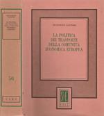 La politica dei trasporti nella Comunità Economica Europea