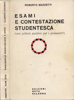 Esami e contestazione studentesca. (una politica punitiva per i professori?)