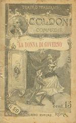 La Donna Di Governo. Commedia In 5 Atti In Versi Martelliani