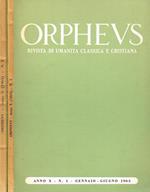 Orpheus. Rivista Di Umanità Classica E Cristiana Anno X N.1-2