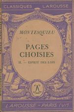 Pages Choisies II. L'esprit des lois