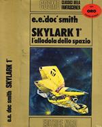 Skylark 1° L'Allodola Dello Spazio