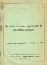 Un Medico, Il Maggior Rappresentante Del Neo Realismo Portoghese. Estratto Da Mese Sanitario N.11-12 Nov.Dic.1961