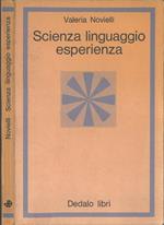 Scienza, linguaggio, esperienza