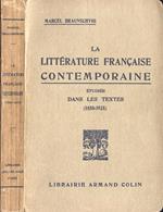 La littèrature francaise contemporaine. Etudièe dans les textes ( 1850 1925 )