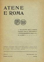 Atene E Roma Anno Xx Numero 220-221-222. Bullettino Della Società Italiana Per La Diffusione E L'Incoraggiamento Degli Studi Classici