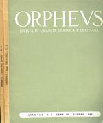 Orpheus. Rivista Di Umanità Classica E Cristiana Anno Viii N.1-2