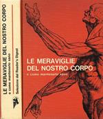 Le Meraviglie Del Nostro Corpo E Come Mantenerlo Sano