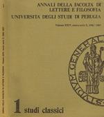 Annali Della Facoltà Di Lettere E Filosofia. Volume Xxiv N.S. X 1986/1987. Studi Classici