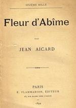 Fleur D'Abime