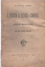 L' Invito A Lesbia Cidonia Di Lorenzo Mascheroni. Commentato, Ad Uso Delle Scuole