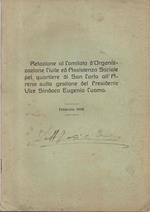 Relazione al Comitato d'Organizzazione Civile ed Assistenza Sociale pel quartiere di San Carlo all'Arena sulla gestione del Presidente Vice Sindaco Eugenio Cuomo. Febbraio 1918