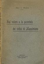 Sul Valore E La Parentela Dei Codici Di Massimiano