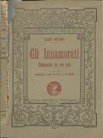 Gli Innamorati. Commedia In Tre Atti