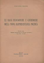 Le Basi Filosofiche e Giuridiche della Nuova Rappresentanza Politica