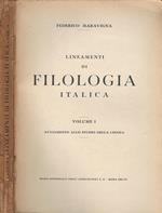 Lineamenti di filologia italica, vol. I. avviamento allo studio della lingua
