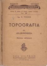 Topografia. IV. Celerimensura