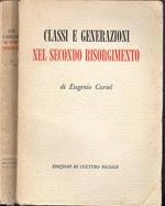 Classi E Generazione Del Secondo Risorgimento