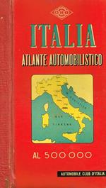 Italia. Atlante Automobilistico. Scala 1:500.000