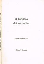 Il Sindaco Dei Contadini. Commemorazione Di Francesco Castrogiovanni Fatta In Linguaglossa Il 20 Agosto 1961